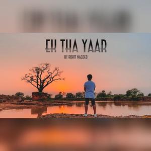 Ek Tha Yaar (Explicit)
