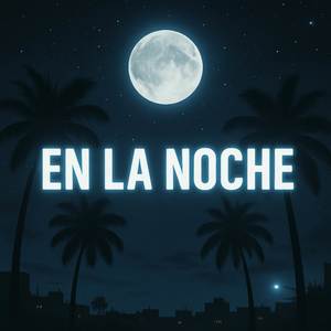 En la Noche