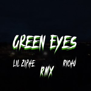 Green Eyes (Remix) [Remix]