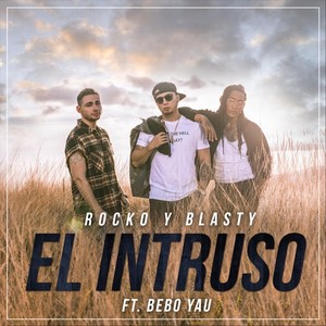 El Intruso(Dime Quien Es)