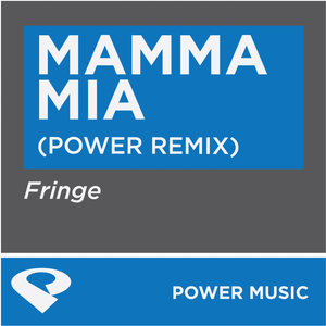 Mamma Mia (Power Remix)