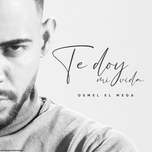 Te doy mi vida