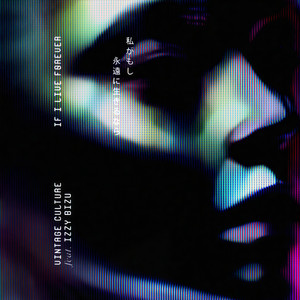 If I Live Forever (Extended Version)
