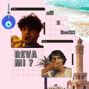 Reva Mı? (Explicit)