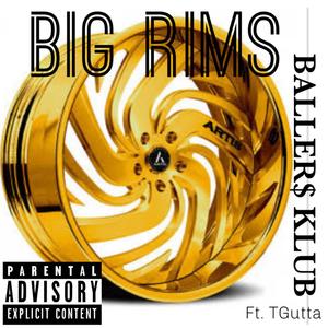 Big Rims (Explicit)