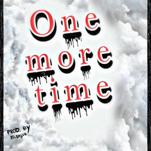 One More Time (Explicit)