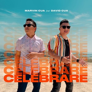 Celebrare(feat. David Cua)