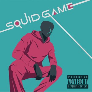 Squid Game (Explicit)