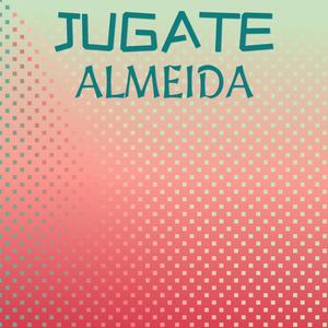 Jugate Almeida