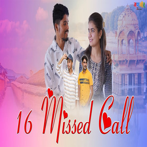 16 Missed Call