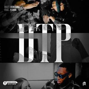 DTP (feat. Pchris) (Explicit)