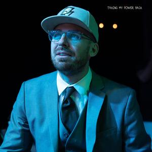 Taking My Power Back (Explicit)