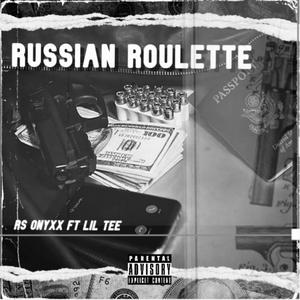 RUSSIAN ROULETTE (Explicit)