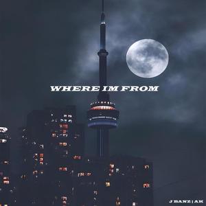 Where i'm from (feat. AKONTHIS1) (Explicit)