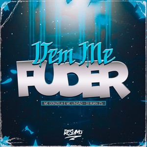 VEM ME FUDER (Explicit)