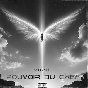 Pouvoir Du Chef (Explicit)