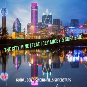 The City Mine (Explicit)