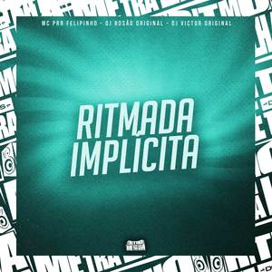 Ritmada Implícita (Explicit)