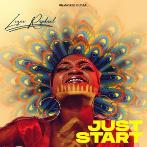 Just Start (Explicit)