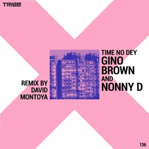 Time No Dey(David Montoya Instrumental) (Inst.)