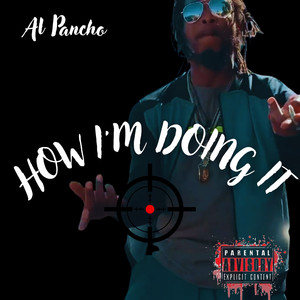 How I'm Doing It (Explicit)