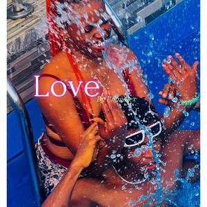 Love (Explicit)