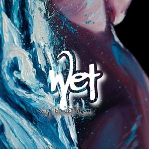 Wet