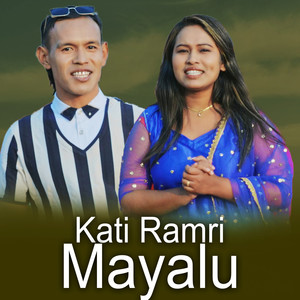 Kati Ramri Mayalu