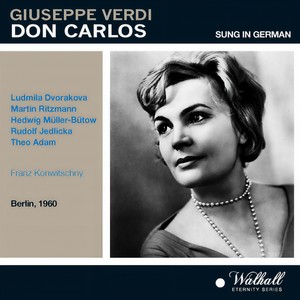 Hedwig Muller-Butow - Don Carlos (Sung in German) - Act I: Wie so lieblich ist's (Eboli, Chorus)