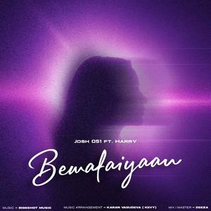 Bewafaiyaan (feat. Harry)