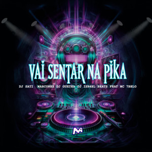 VAI SENTAR NA PIKA (Explicit)