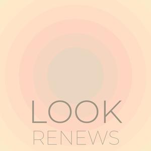 Look Renews