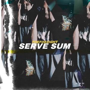 Serve Sum (Explicit)