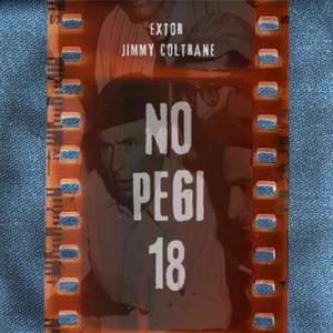 No Pegi (feat. Jimmy Coltrane) [Explicit]