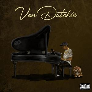 Van Dutchie (Explicit)