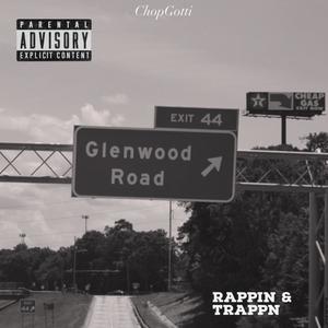 Rappin & Trappn (Explicit)