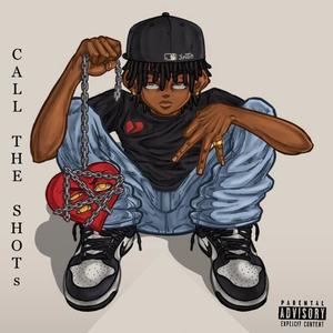 Call The Shots (feat. MaC JESADI) [Explicit]