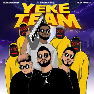 Yeke Team (Explicit)