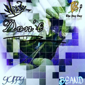 Yunnyyyy - Don't