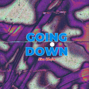 Going down (Explicit)