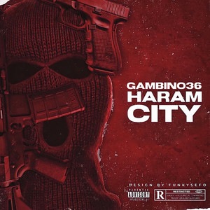 Haram City (Explicit)