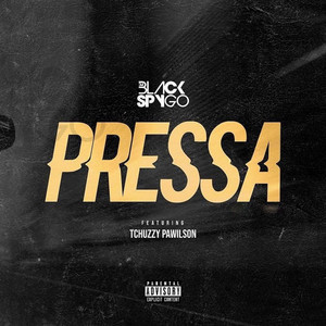 Pressa (Explicit)