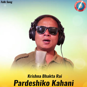 Pardeshiko Kahani