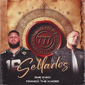 Sellados (feat. Franco The Kaizer)