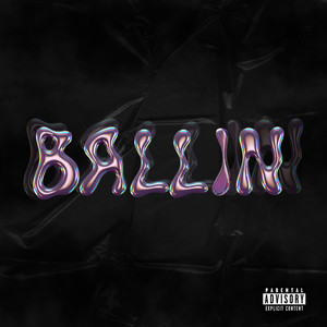BALLIN (Explicit)