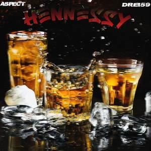 Hennessy (Explicit)