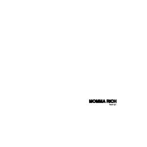 momma rich (feat. ty!) (Explicit)