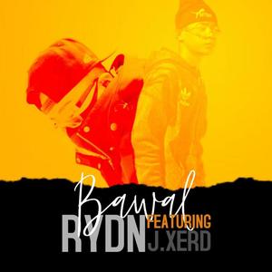 Bawal (feat. J. Xerd)