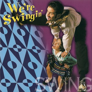 We're Swingin'