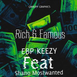 Rich & Famous (Explicit)